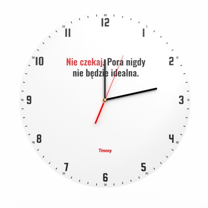 Duży Zegar Ścienny, Sentencja Nie czekaj, 48 CM, Timeey